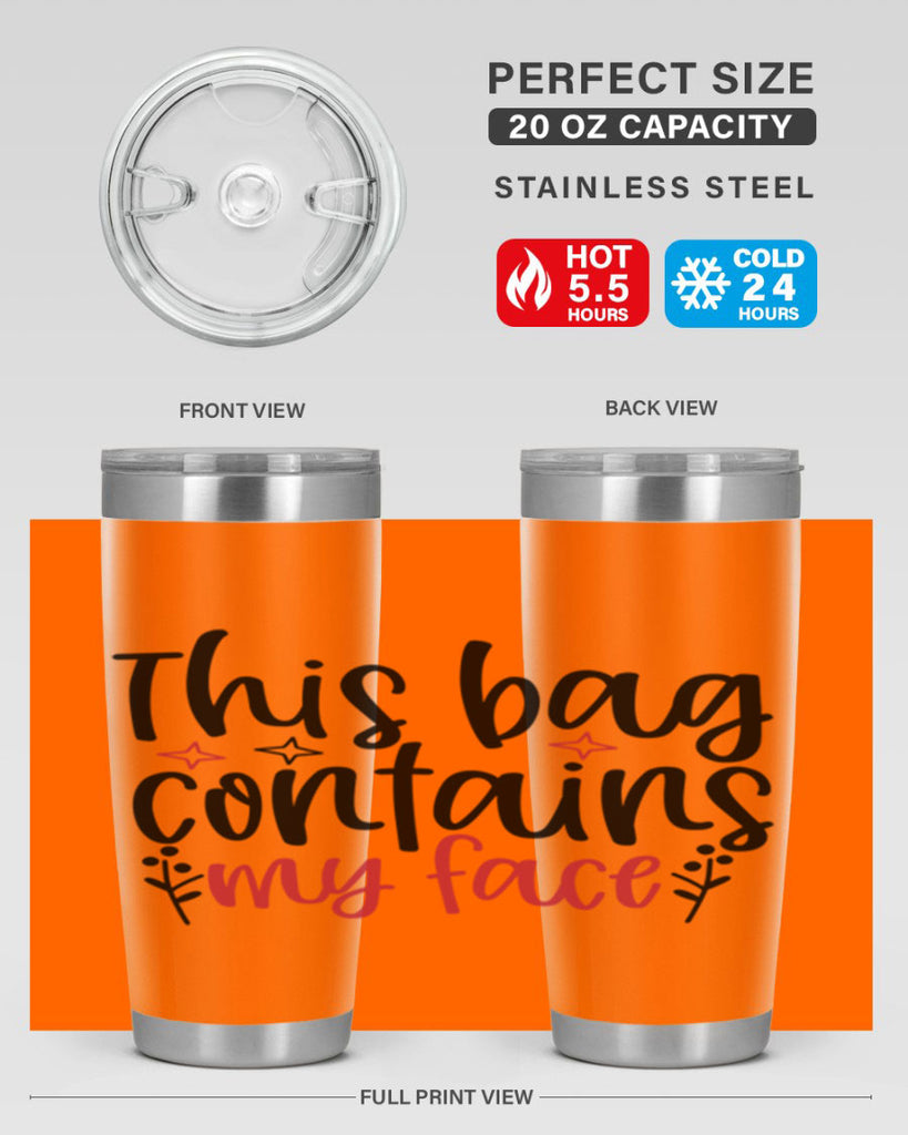 This bag contains my face Design Style 216#- make up- Tumbler