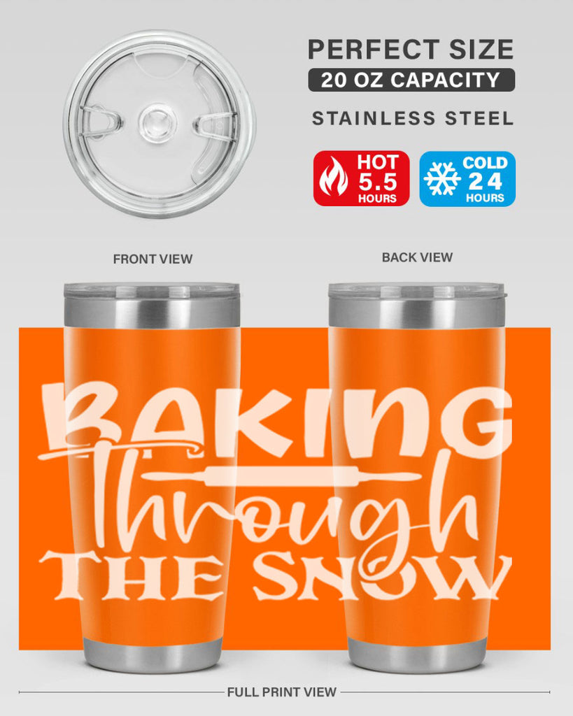 baking through the snow 52#- kitchen- Tumbler
