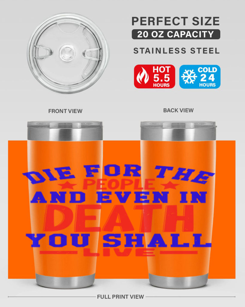 die for the people Style 77#- Fourt Of July- Tumbler