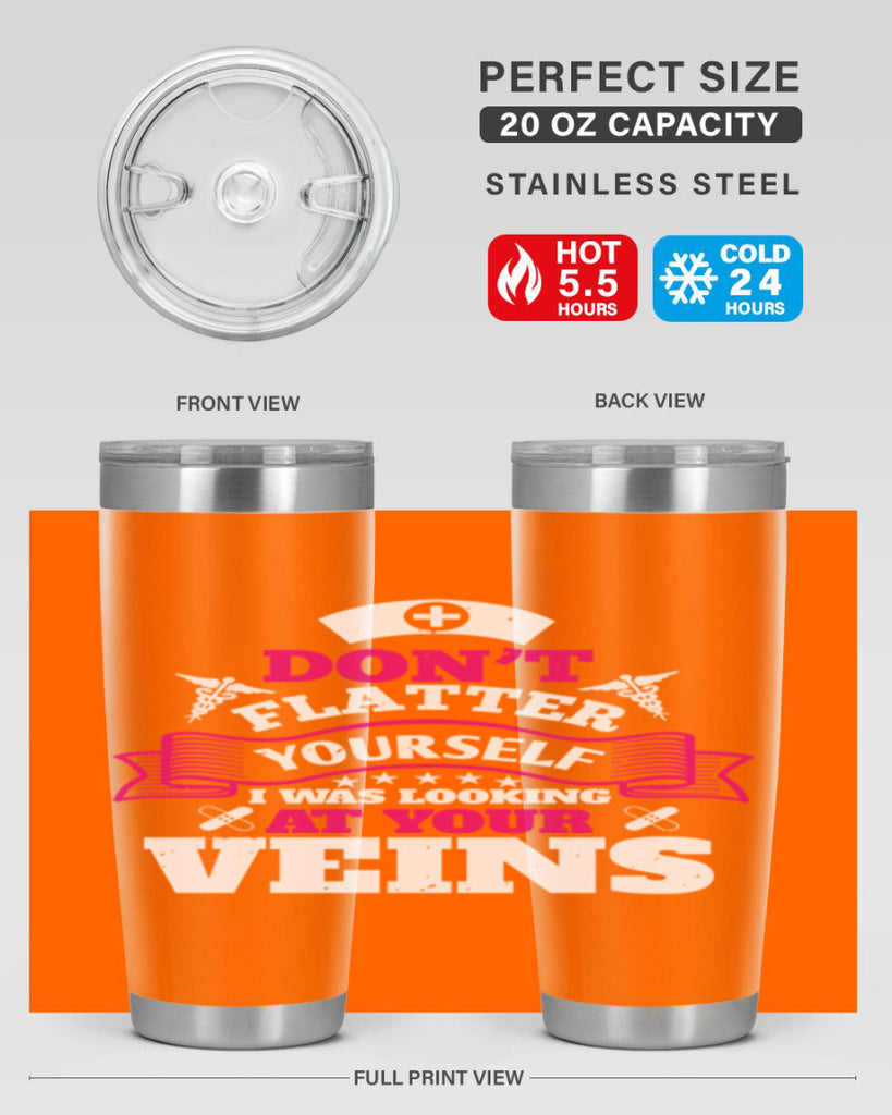 dont flatter yourself Style 229#- nurse- tumbler