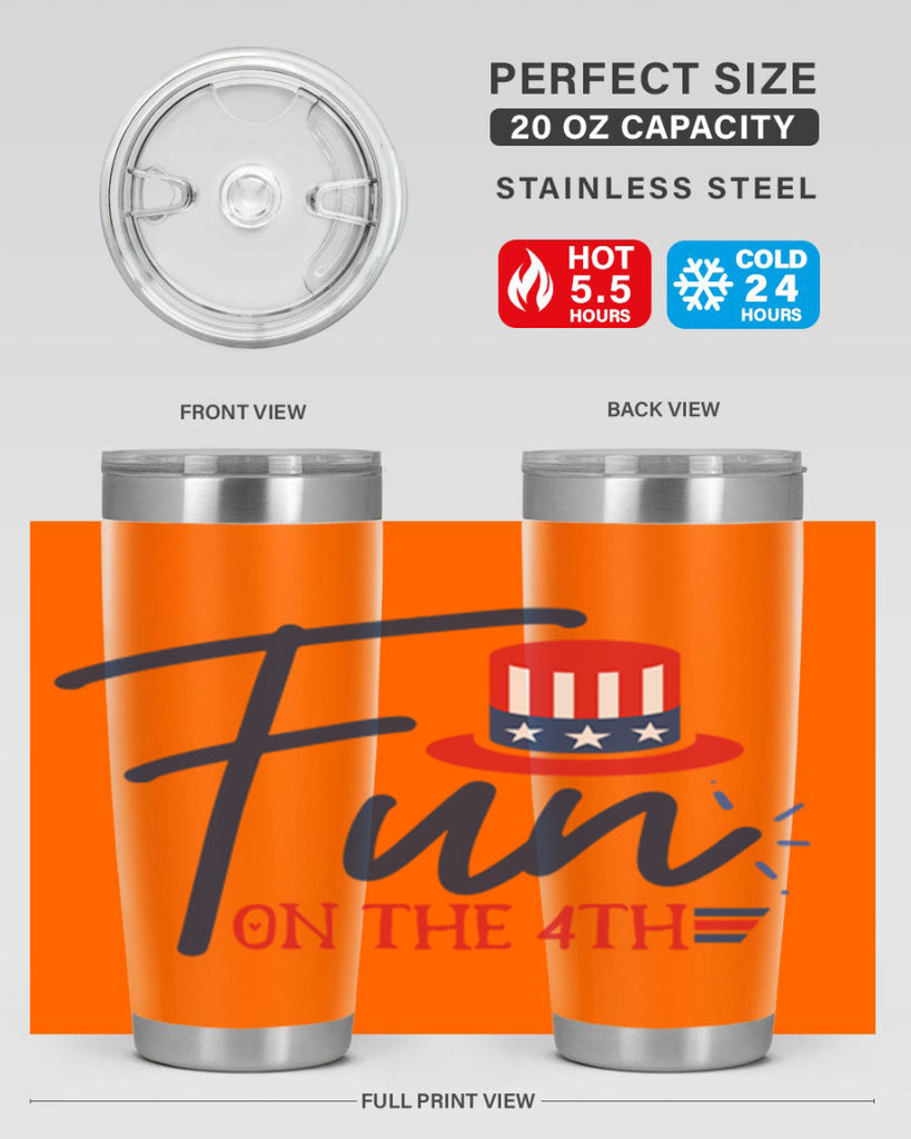 fun on the th Style 18#- Fourt Of July- Tumbler