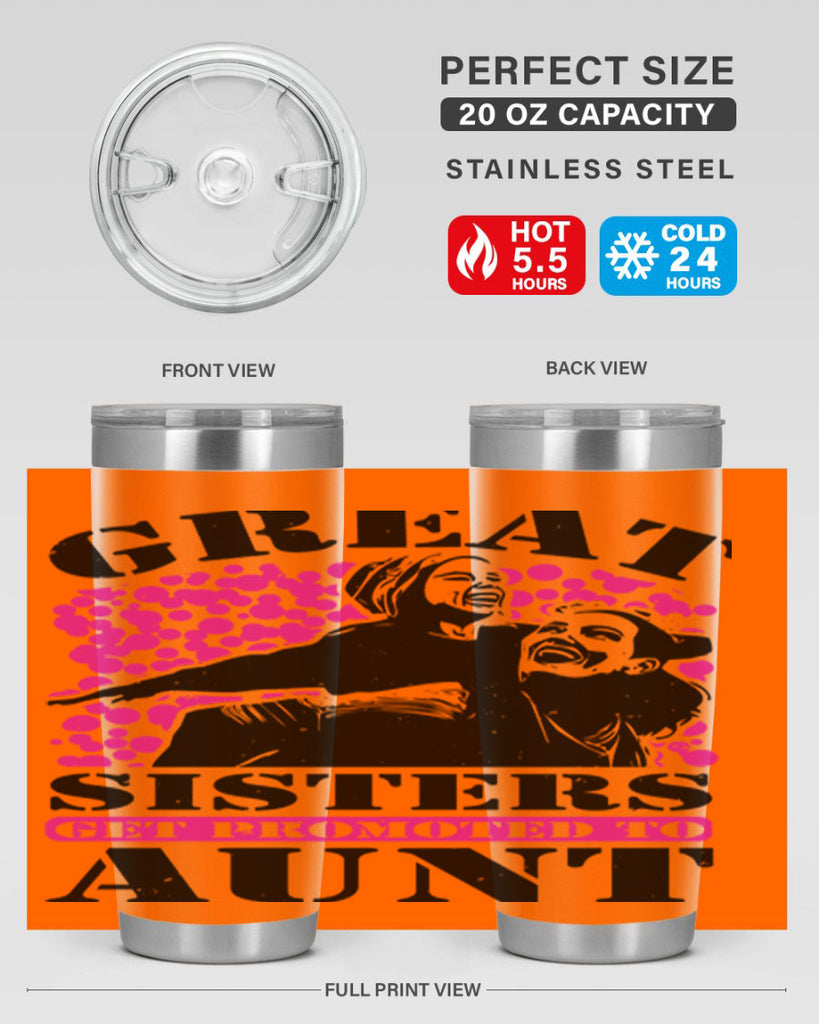 great sisters get promoted to aunt 83#- mothers day- Tumbler