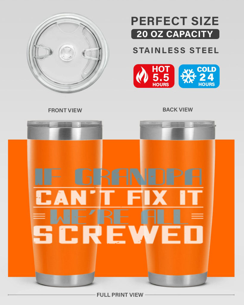 if grandpa cant fix it 33#- grandpa - papa- Tumbler