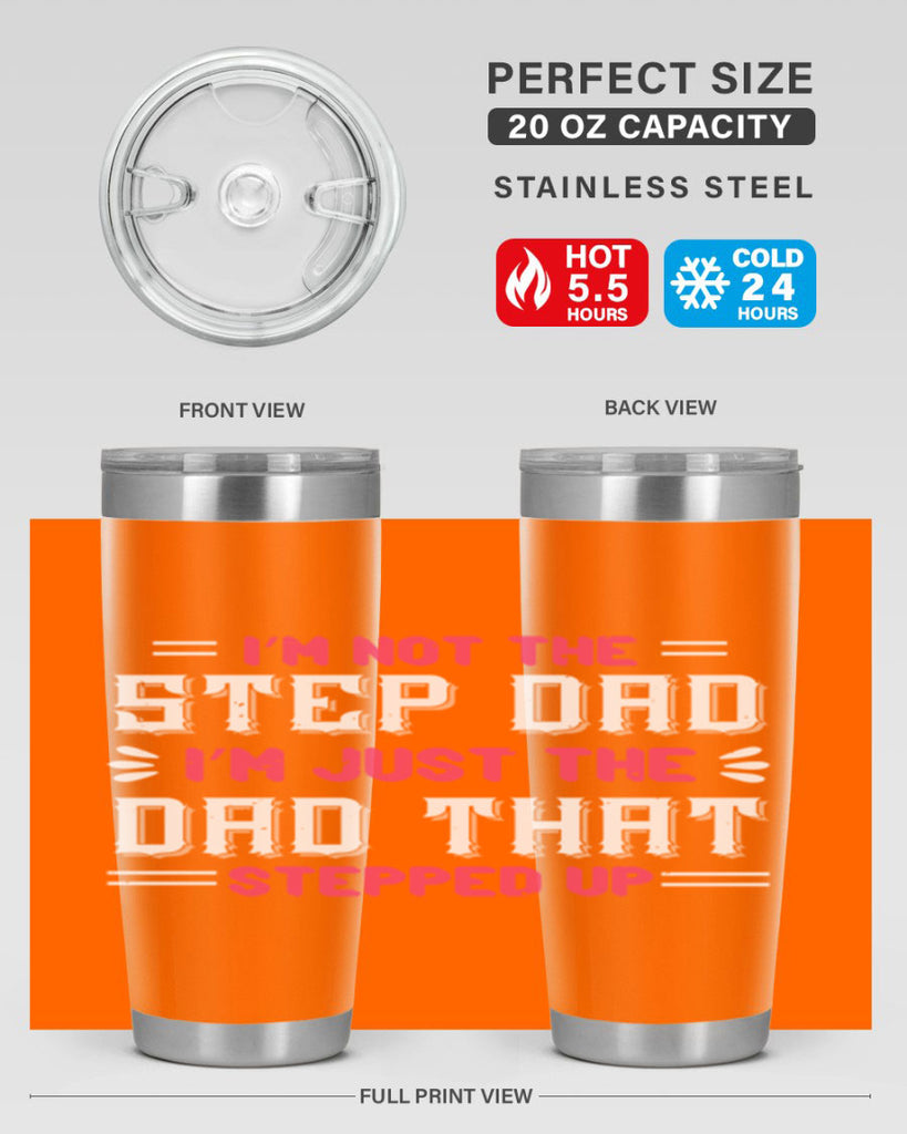 im not the step dad im just the dad 34#- grandpa - papa- Tumbler