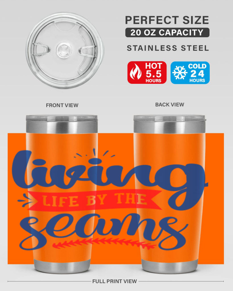 living life by the seams 2054#- baseball- Tumbler