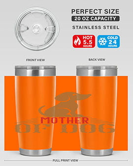 mother of dog Style 159#- dog- Tumbler