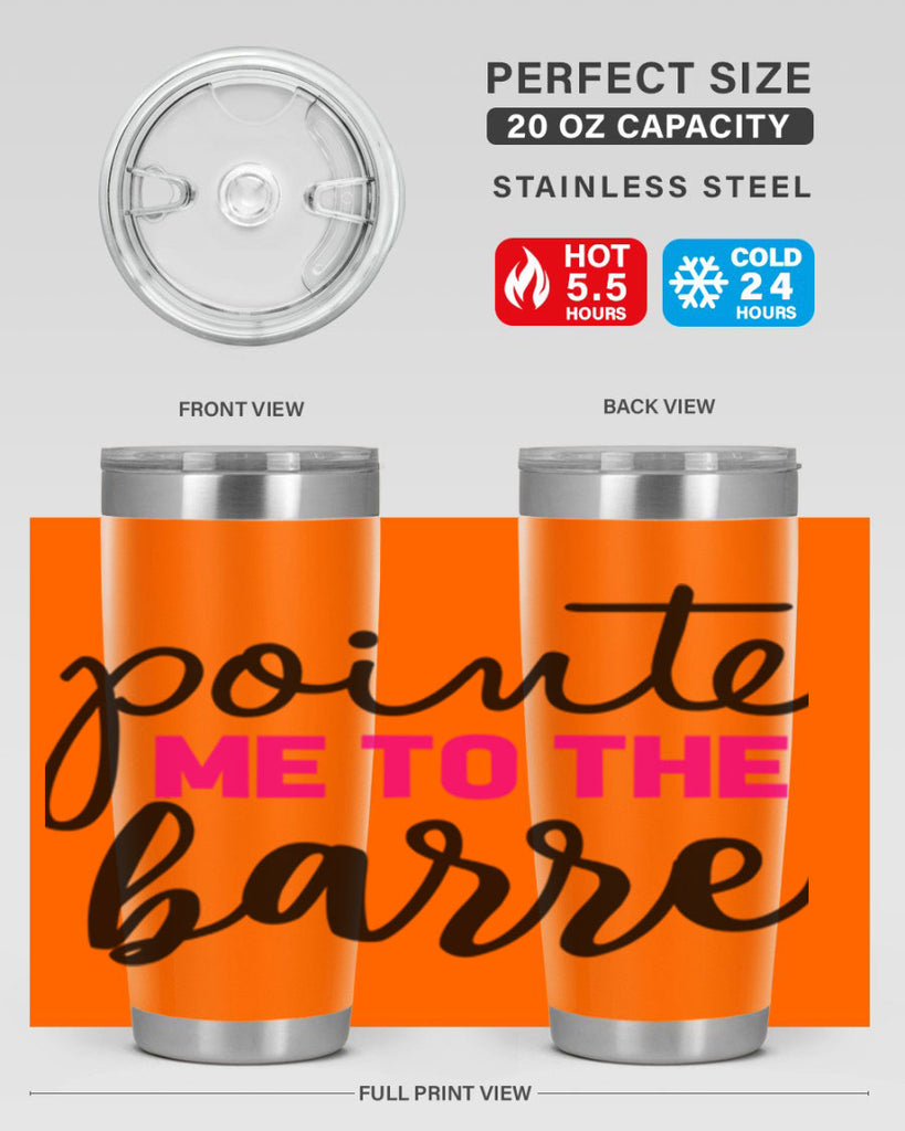 pointe me to the barre 68#- ballet- Tumbler