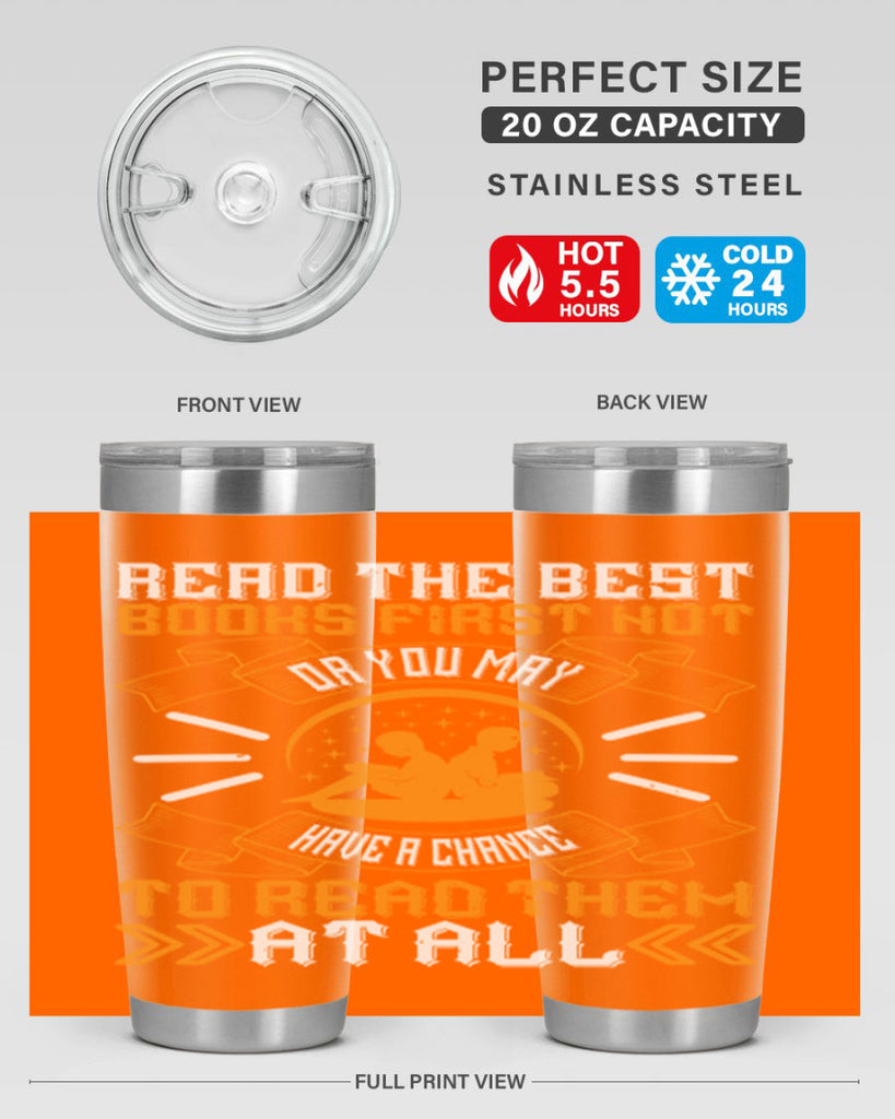 read the best books first or you may not have a chance to read them at all 21#- reading- Tumbler