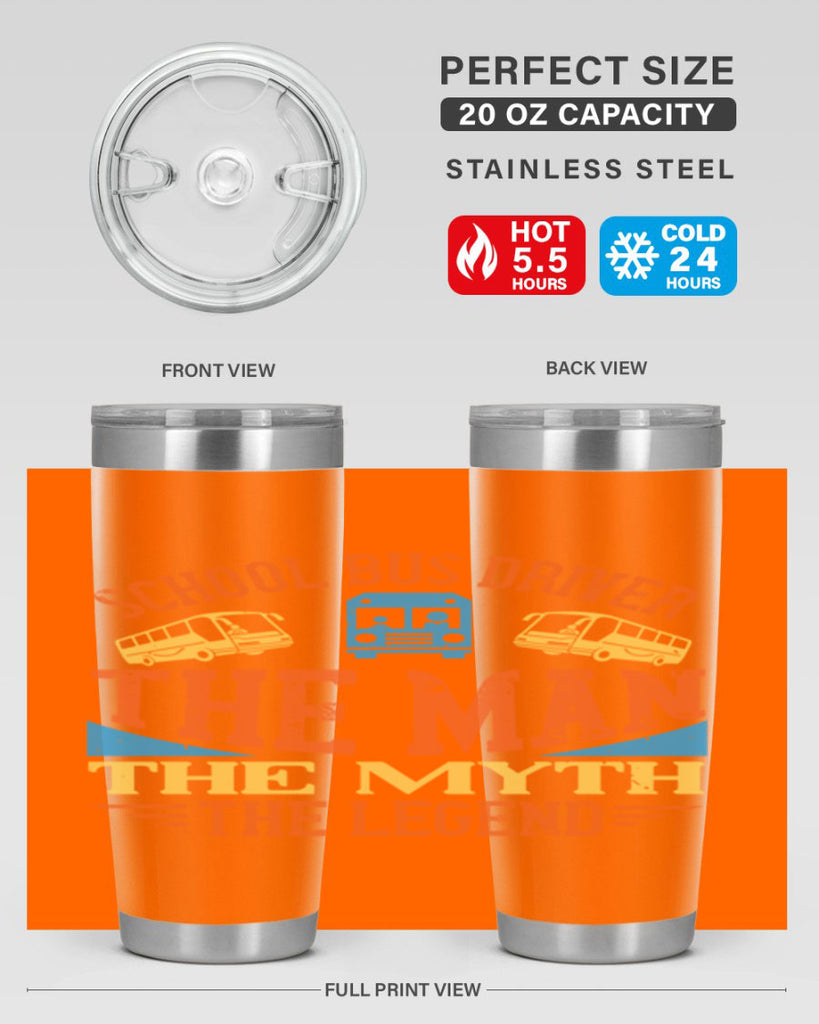 school bus driver the man the myth the legend Style 18#- bus driver- tumbler