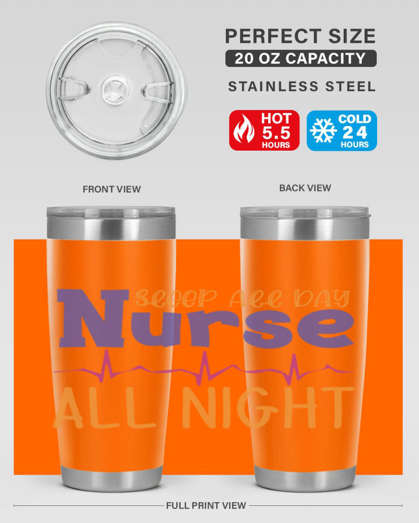 sleep all day nurse all night Style Style 34#- nurse- tumbler