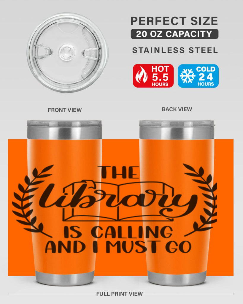 the library is calling and i must go 25#- reading- Tumbler