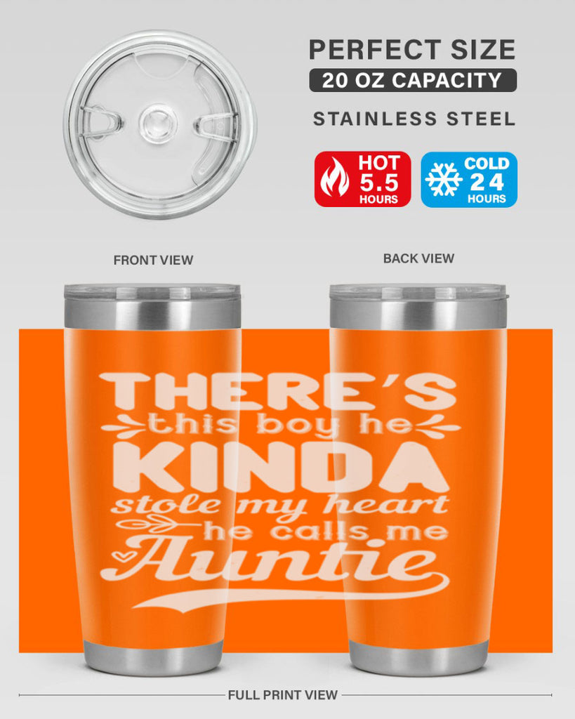 there’s this boy he kinda stole my heart he calls me auntie Style 21#- aunt- Tumbler