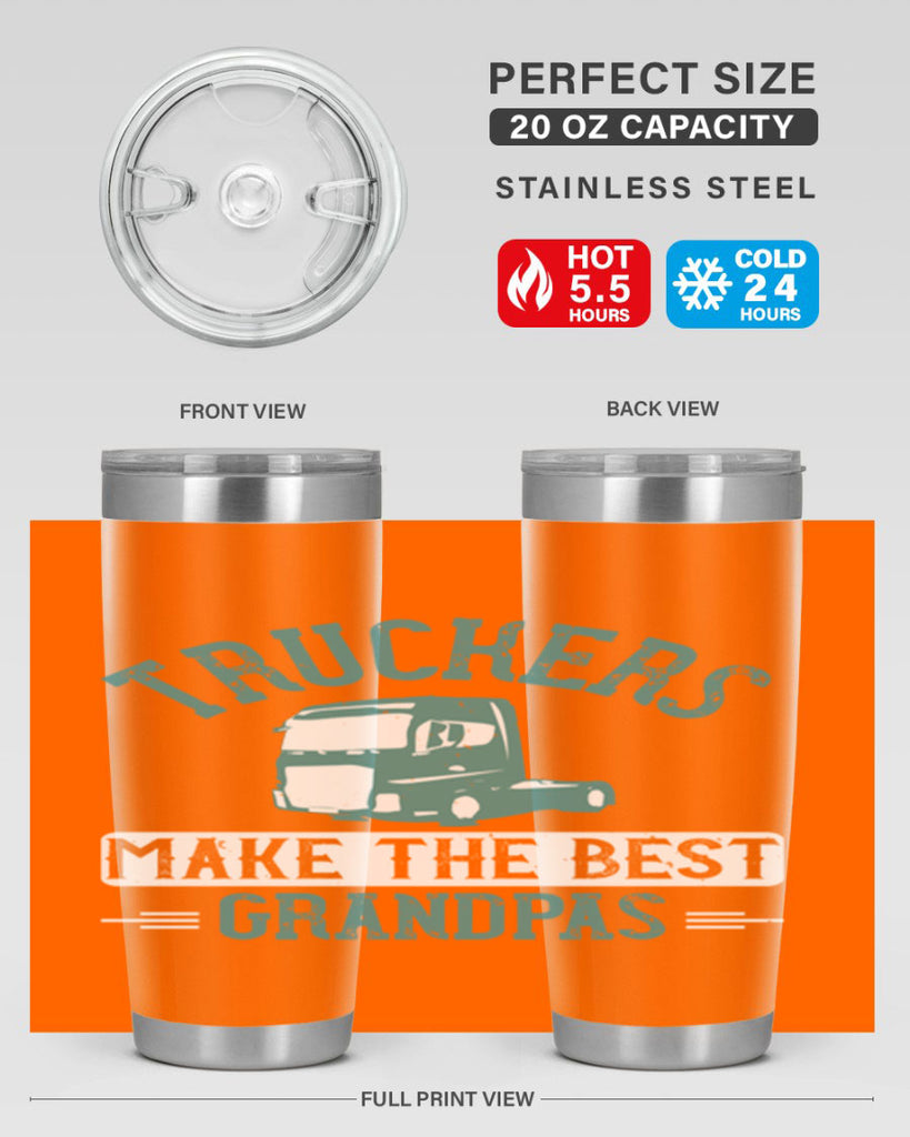 truckers make the best grandpas Style 12#- truck driver- tumbler