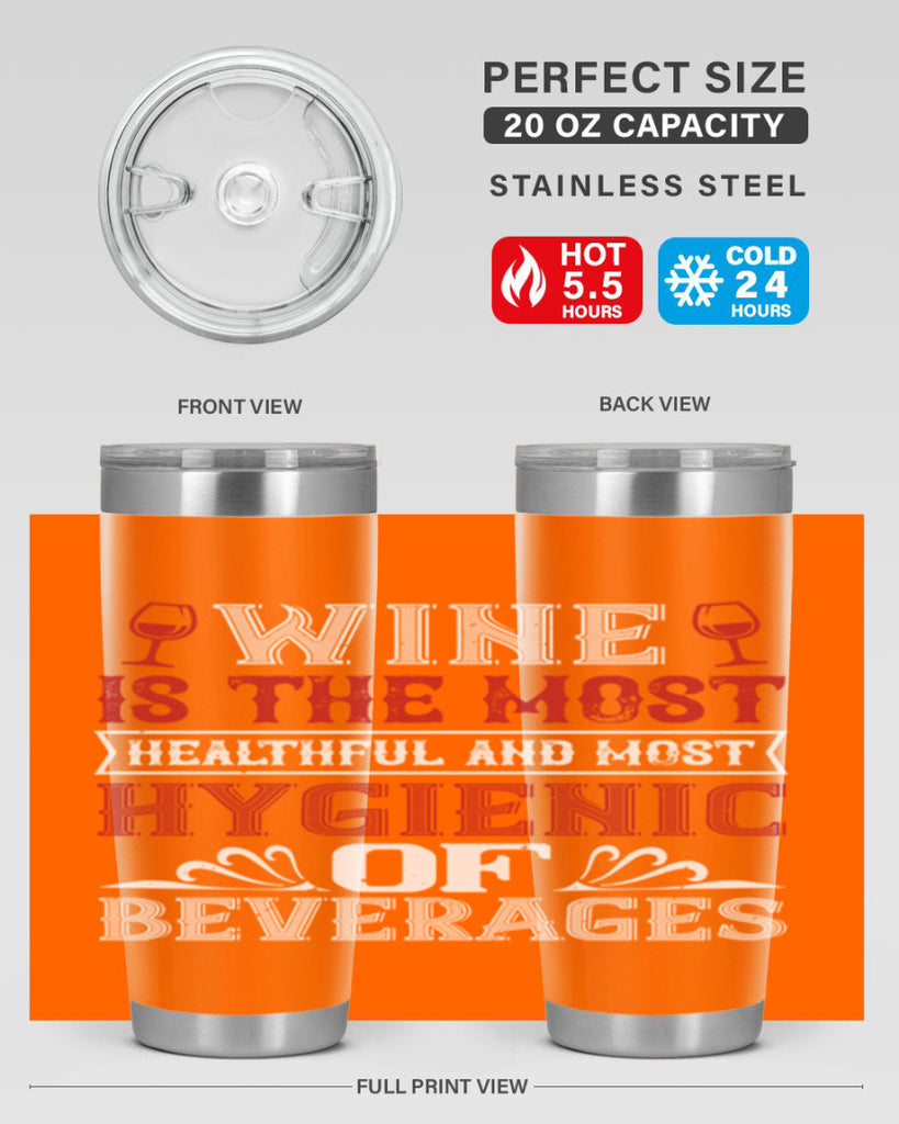 wine is the most healthful and most 2#- wine- Tumbler