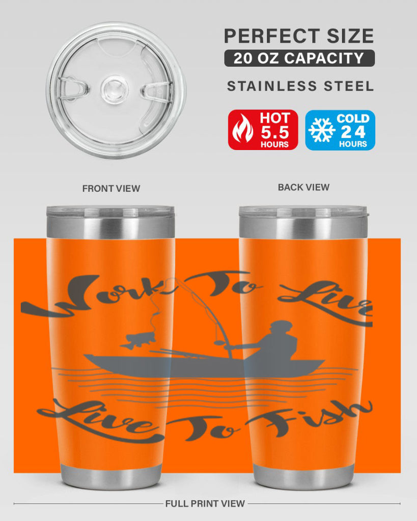 work to live 10#- fishing- Tumbler