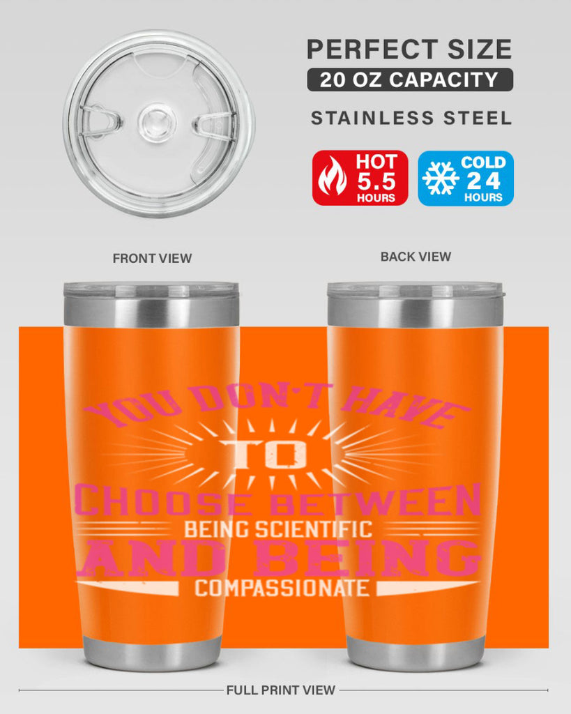 you don’t have to choose between 107#- vegan- Tumbler