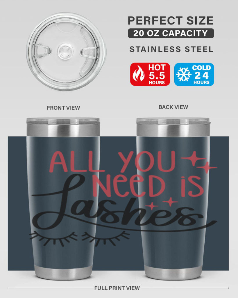 All You Need Is Lashes Style 146#- make up- Tumbler