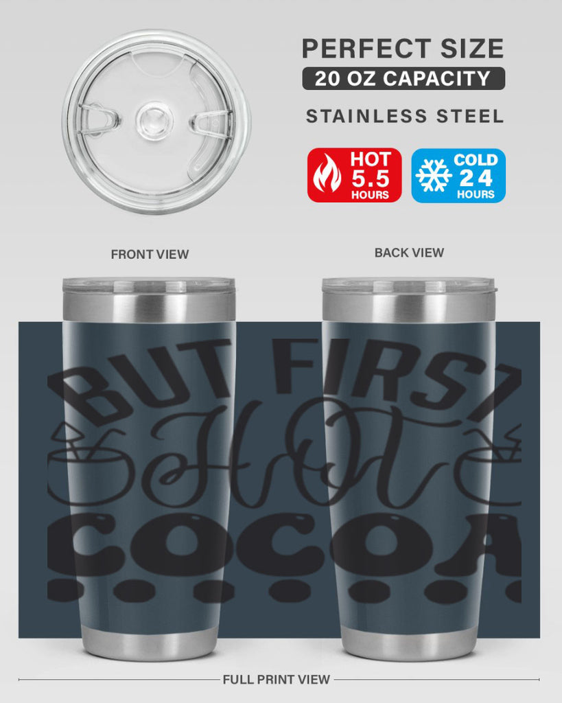 But first hot cocoa 36#- winter- Tumbler