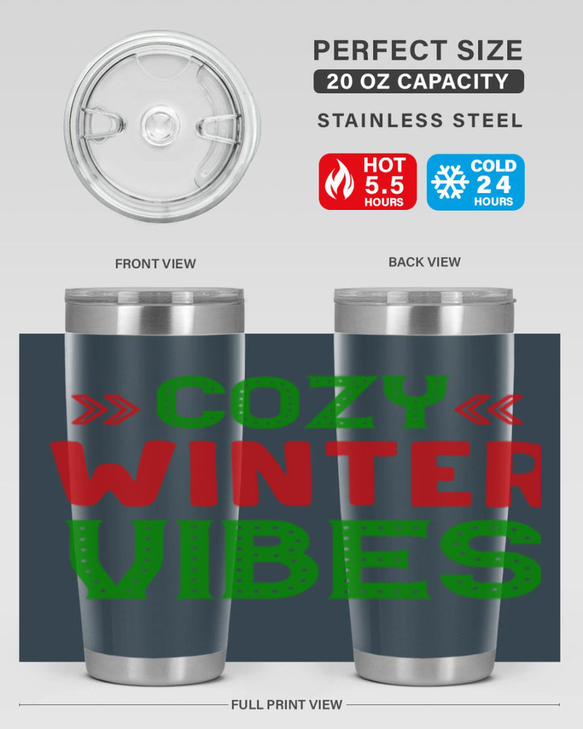 Cozy Winter Vibes 72#- winter- Tumbler
