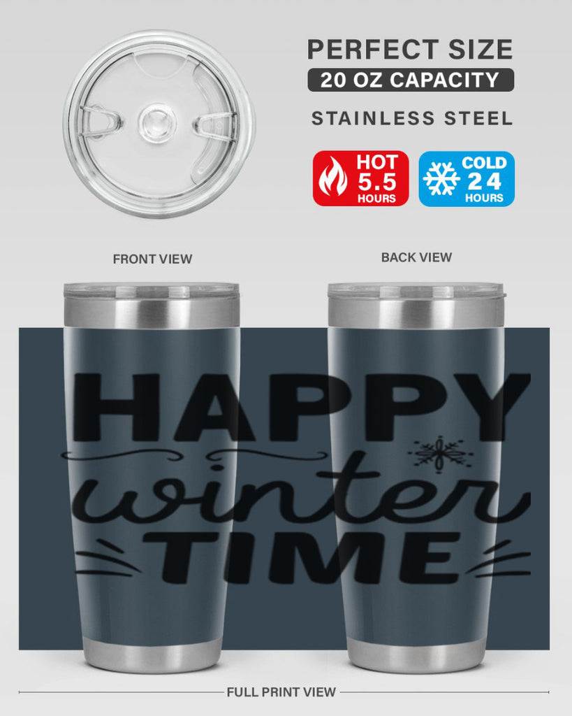Happy Winter Time134#- winter- Tumbler