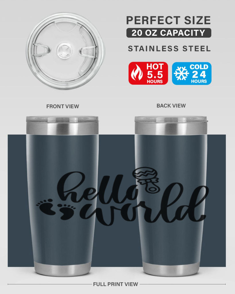 Hello World Style 90#- baby- tumbler