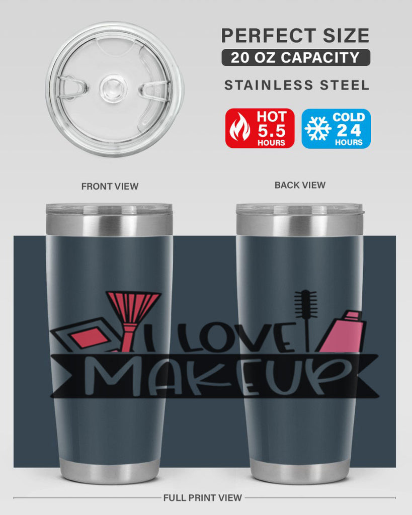 I Love Makeup Style 81#- make up- Tumbler
