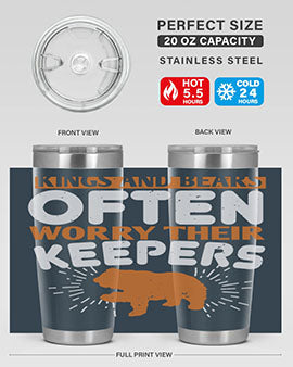 Kings and Bears often worry their Keepers 66#- Bears- Tumbler