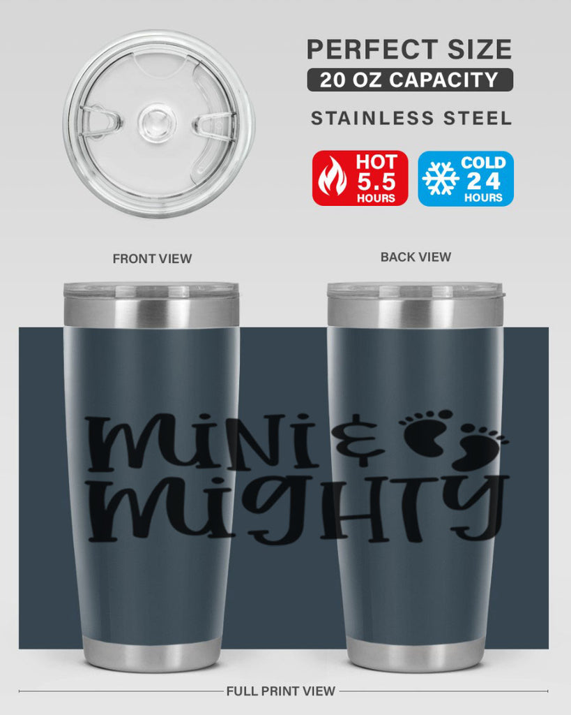 Mini and Mighty Style 45#- baby- tumbler