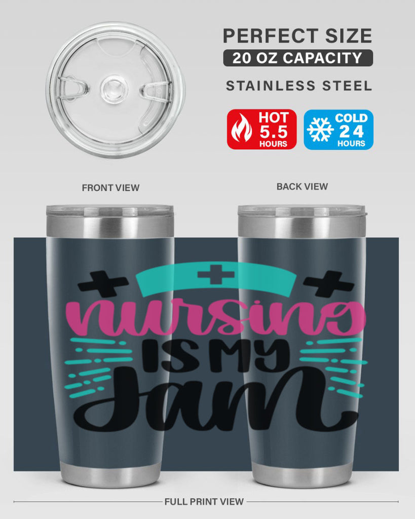 Nursing Is My Jam Style Style 67#- nurse- tumbler
