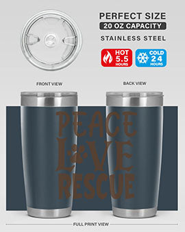 Peace Love Rescue Style 23#- cat- Tumbler