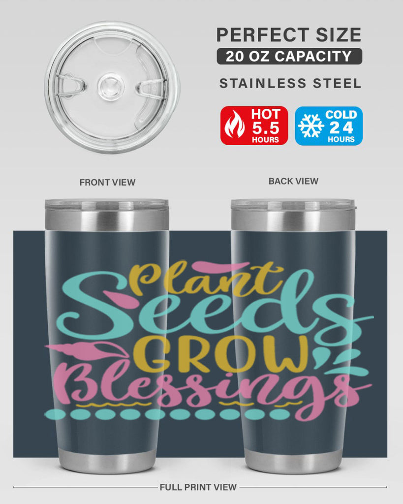 Plant seeds grow blessings Style 57#- summer- Tumbler