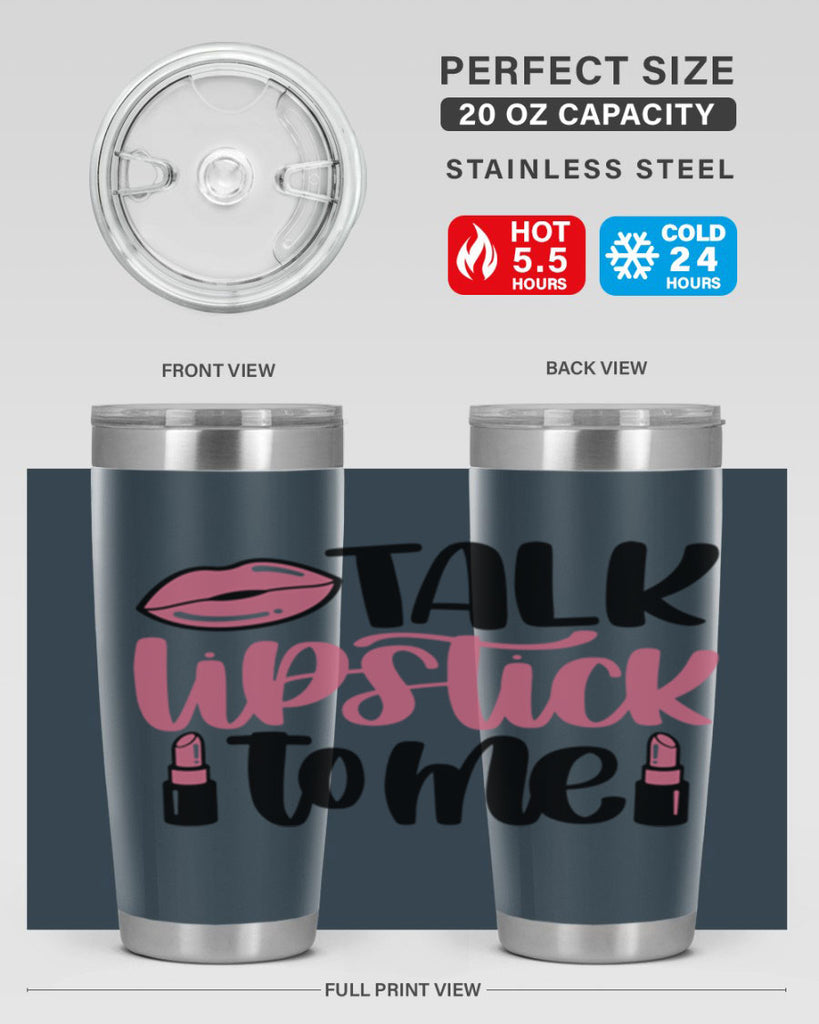 Talk Lipstick To Me Style 15#- make up- Tumbler