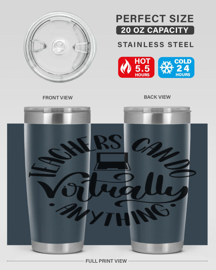Teachers Can Do Anything Virtually Style 46#- teacher- tumbler