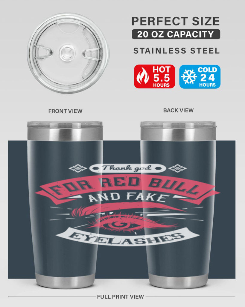 Thank god for Red Bull and fake eyelashes Style 185#- make up- Tumbler