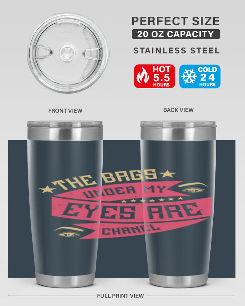 The bags under my eyes are Chanel Style 184#- make up- Tumbler