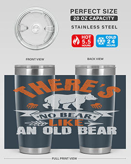 There’s no bear like an old bearr 33#- Bears- Tumbler