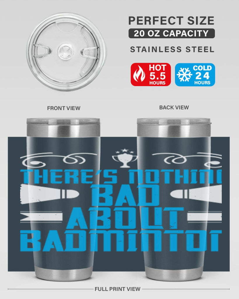 There’s nothing bad about Badminton 1812#- badminton- Tumbler