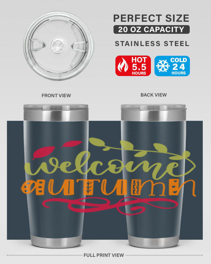 Welcome Autumn 629#- fall- Tumbler