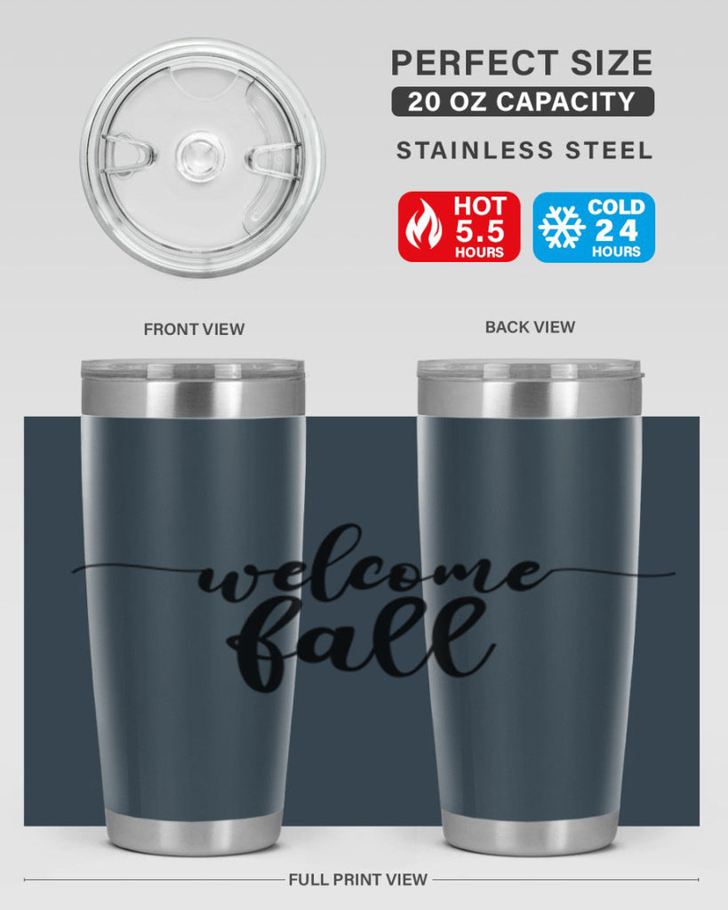 Welcome Fall 630#- fall- Tumbler