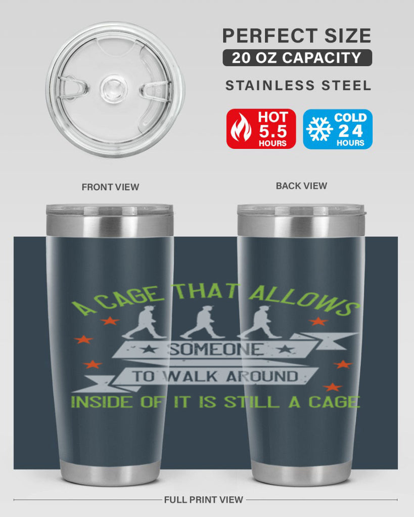 a cage that allows someone to walk around inside of it is still a cage 99#- walking- Tumbler