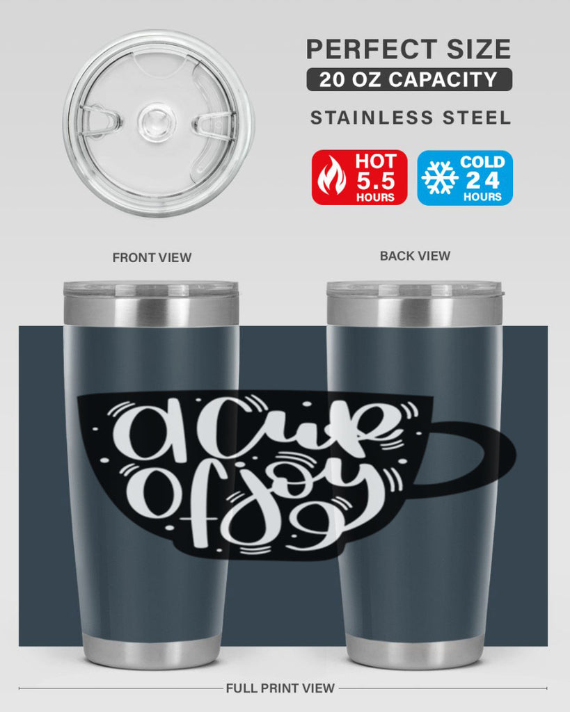 a cup of joy 191#- coffee- Tumbler