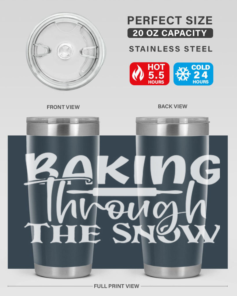 baking through the snow 52#- kitchen- Tumbler