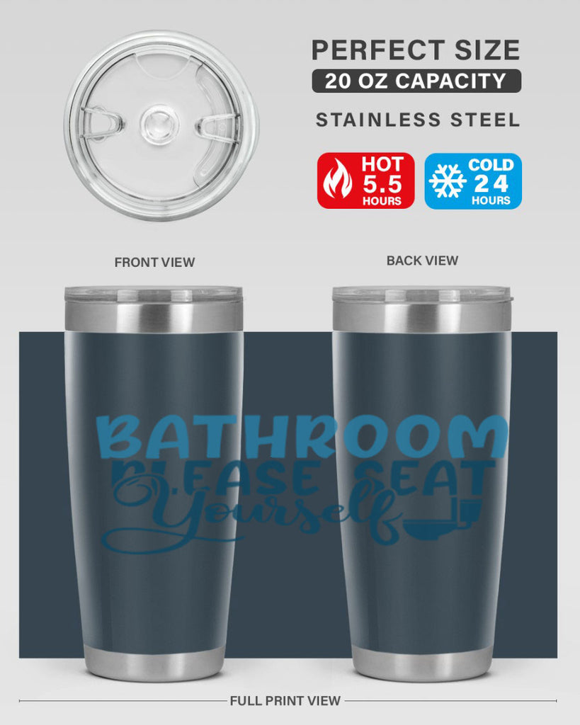 bathroom please seat yourself 92#- bathroom- Tumbler