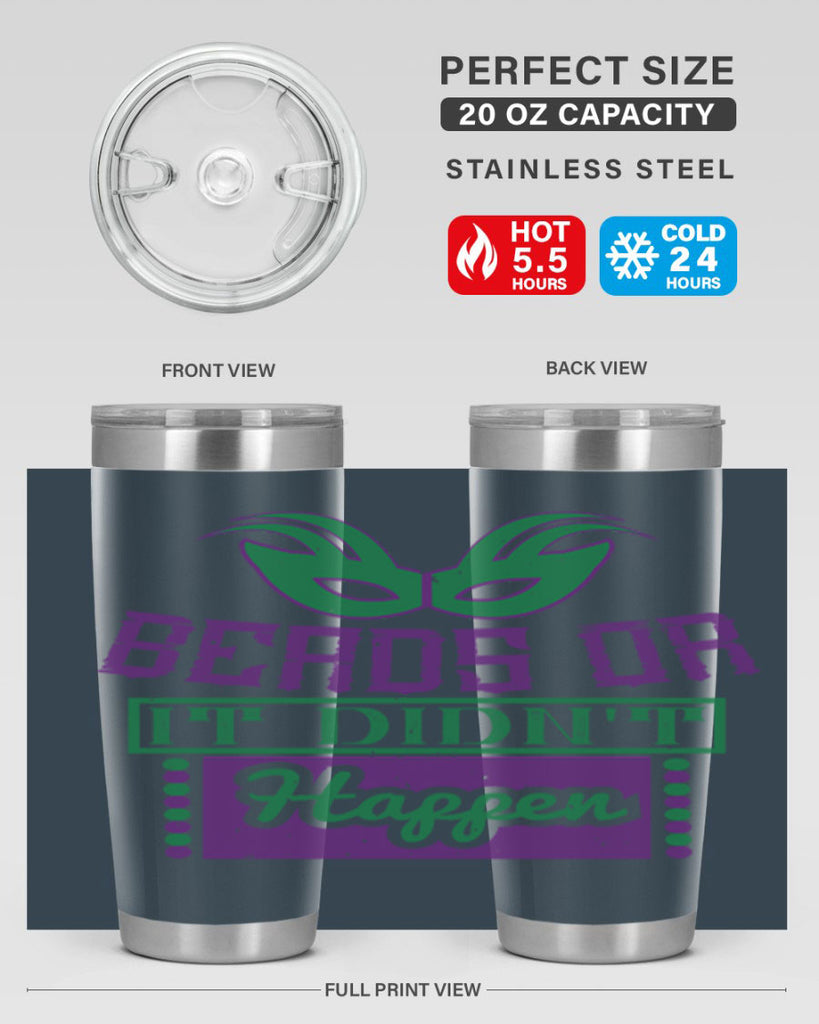 beads or it didnt happen 27#- mardi gras- Tumbler