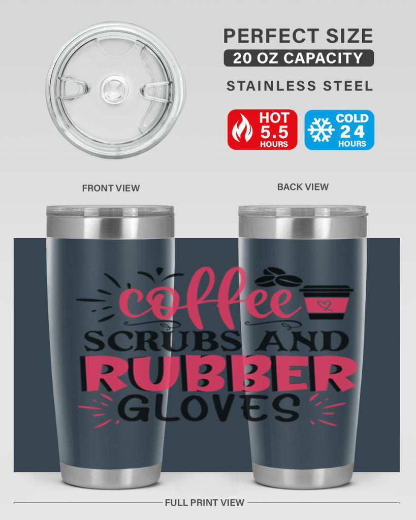 coffee scrubs and rubber gloves Style Style 212#- nurse- tumbler