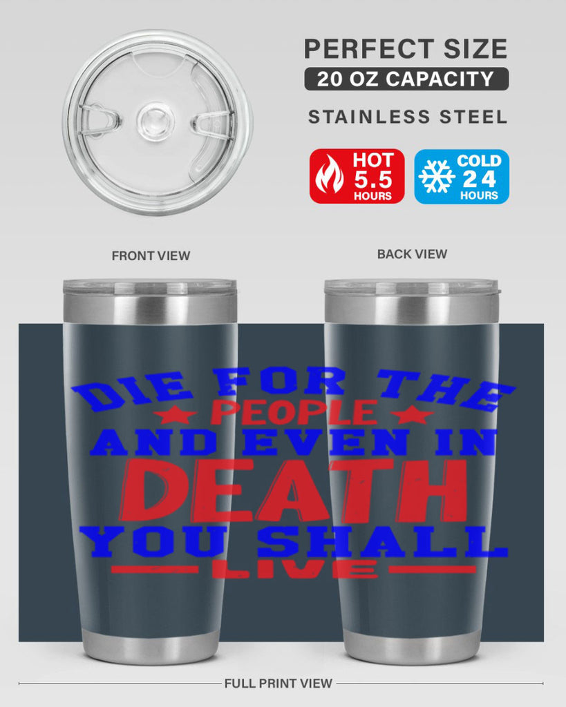 die for the people Style 77#- Fourt Of July- Tumbler