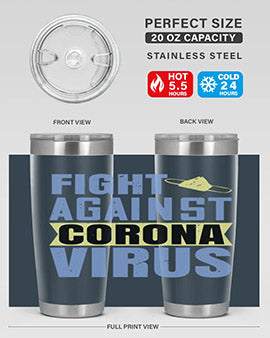 fight against corona virus Style 42#- corona virus- Tumbler