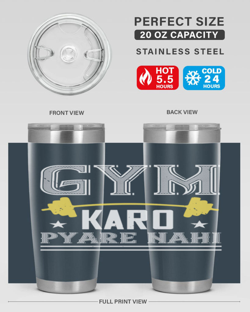 gym karo pare nahi 9#- gym- Tumbler
