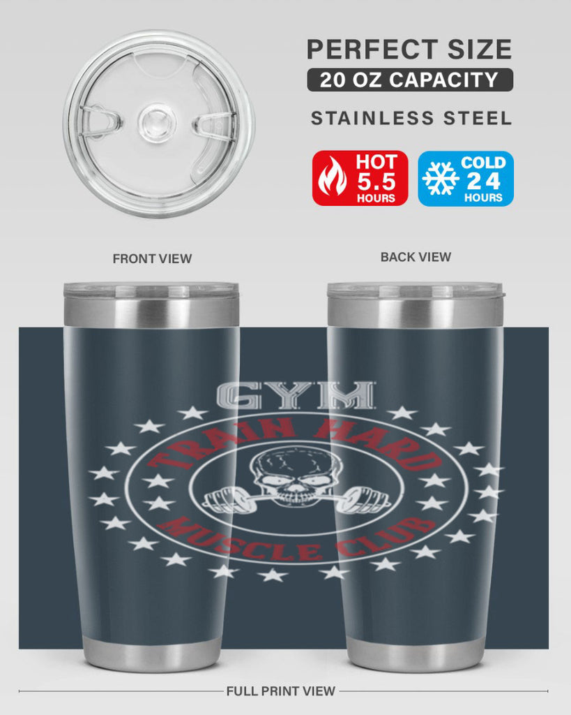 gym train hard mucle club 95#- gym- Tumbler