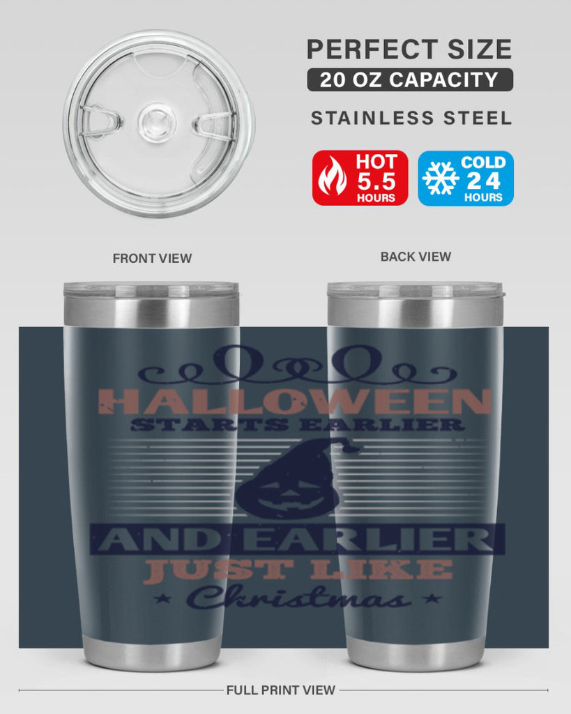 halloween starts earlier and 158#- halloween- Tumbler